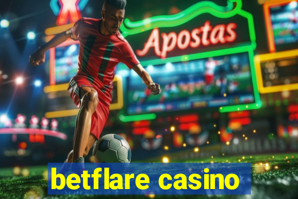 betflare casino