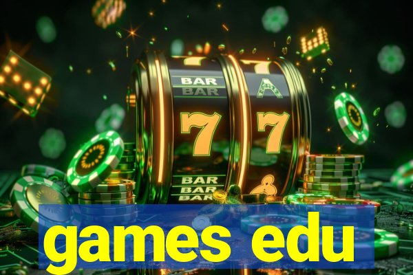 games edu