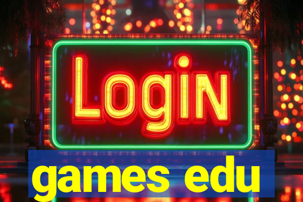 games edu