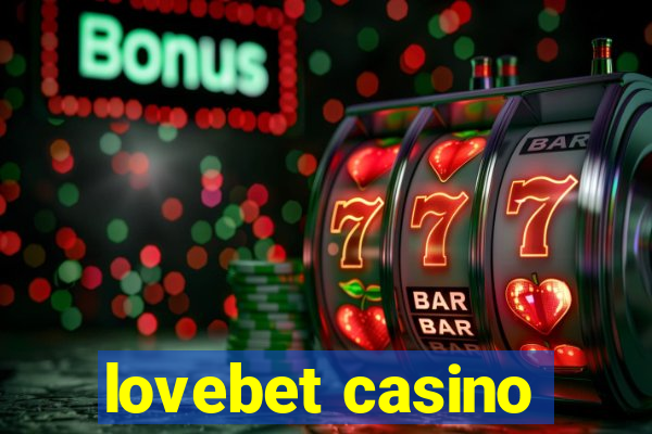 lovebet casino