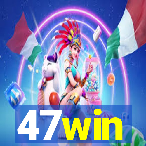 47win