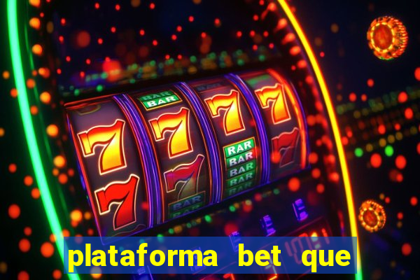 plataforma bet que paga ao se cadastrar