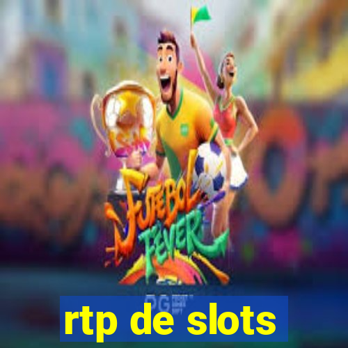 rtp de slots