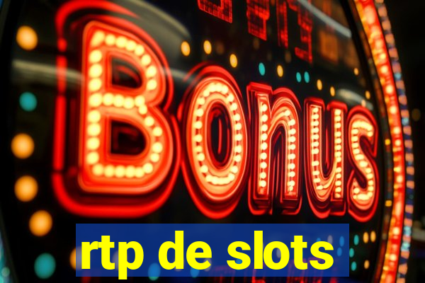 rtp de slots