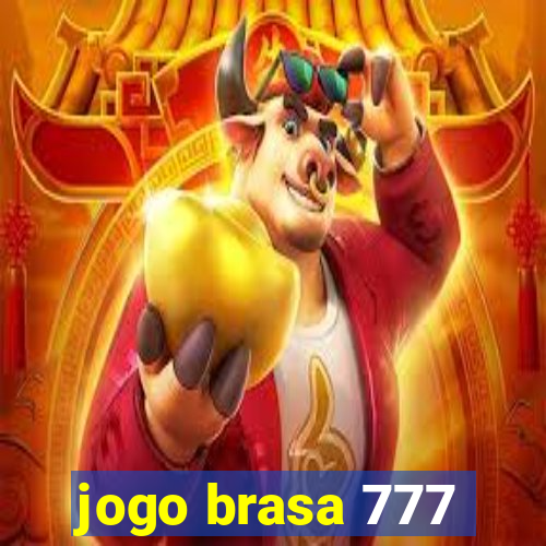 jogo brasa 777