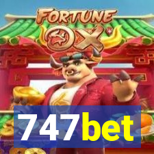 747bet