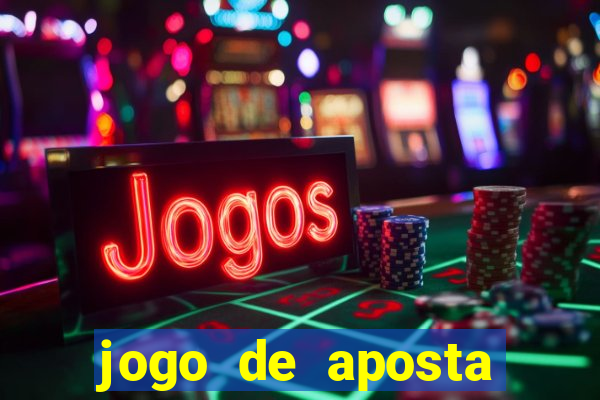 jogo de aposta online gratis