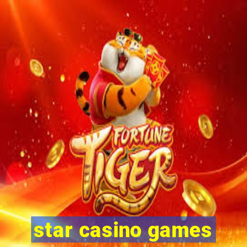 star casino games