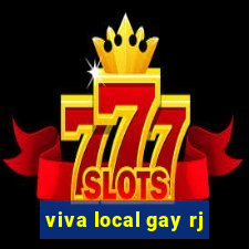 viva local gay rj