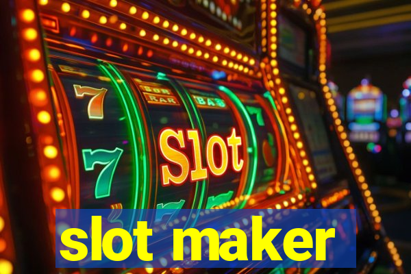 slot maker