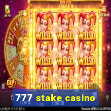 777 stake casino