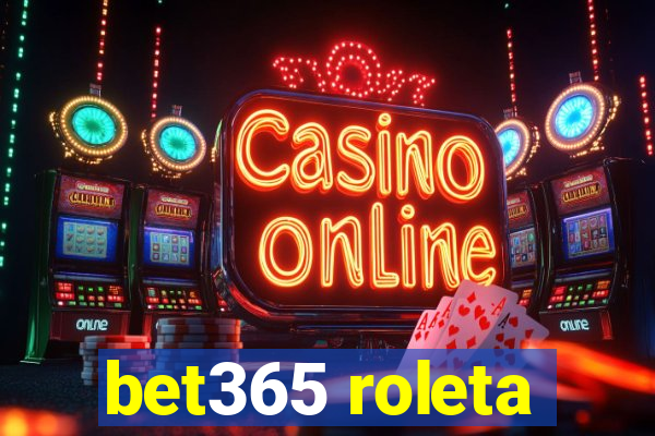 bet365 roleta