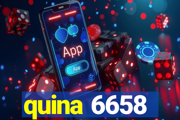 quina 6658