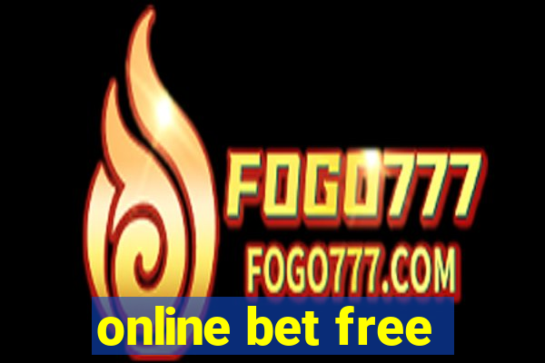 online bet free