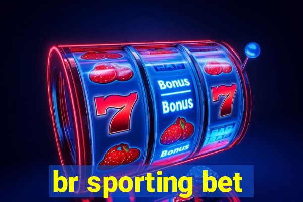 br sporting bet