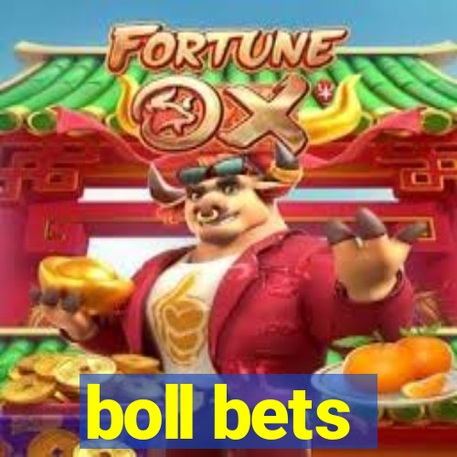 boll bets