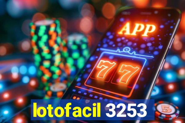 lotofacil 3253