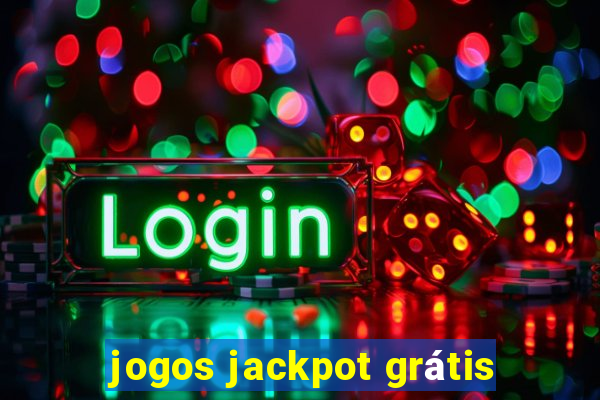 jogos jackpot grátis