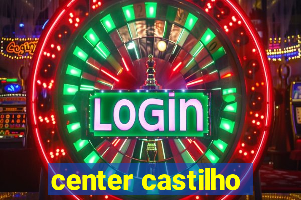 center castilho