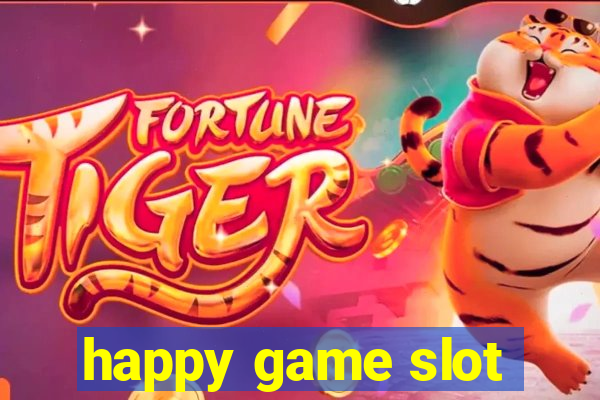 happy game slot