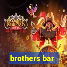 brothers bar