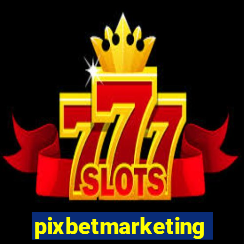 pixbetmarketing