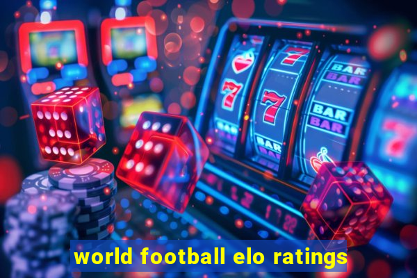 world football elo ratings