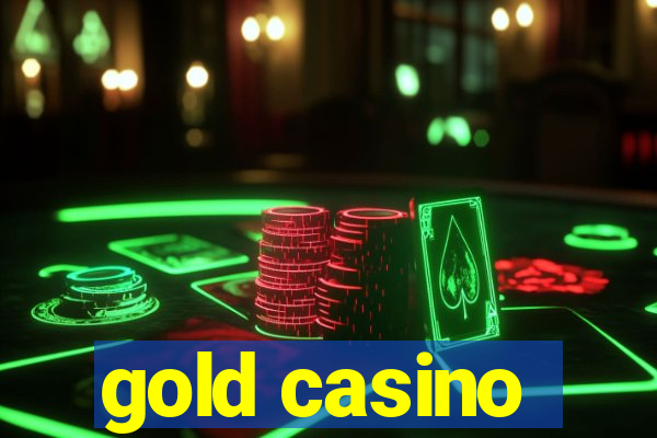 gold casino