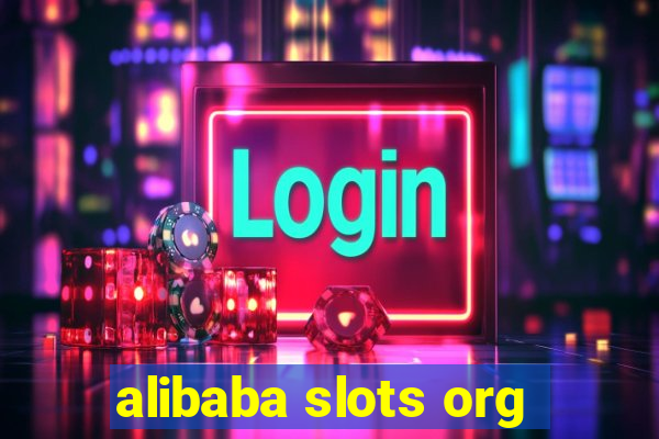 alibaba slots org