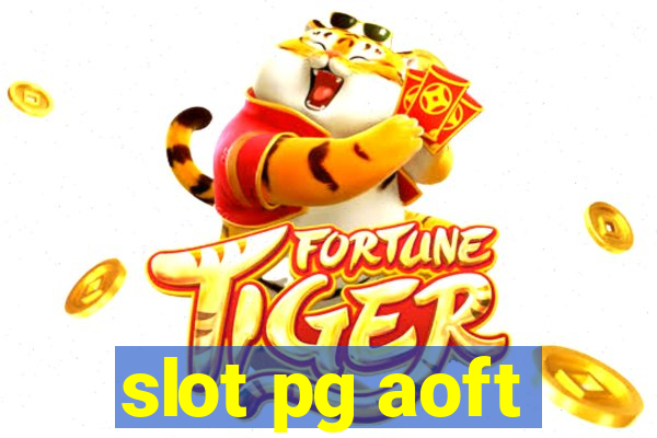 slot pg aoft