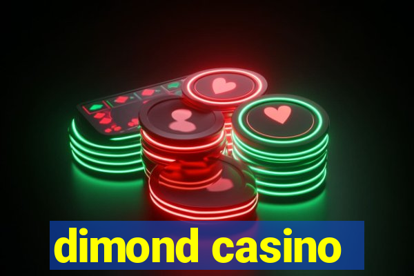 dimond casino