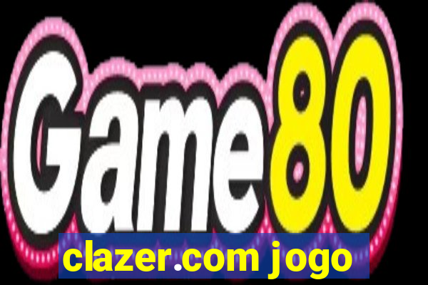 clazer.com jogo