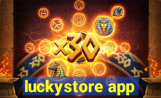 luckystore app