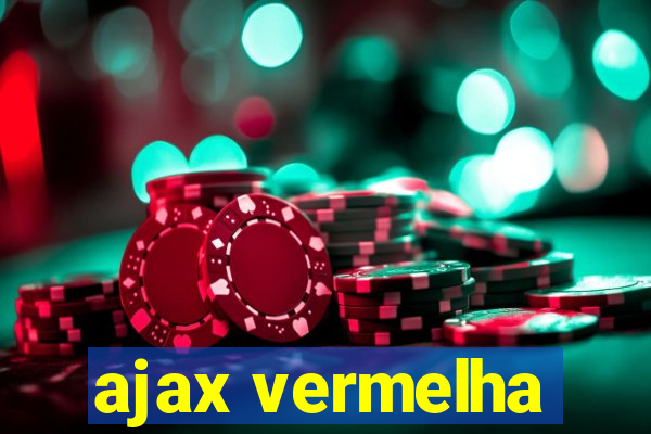 ajax vermelha