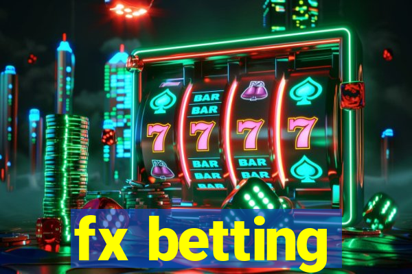 fx betting