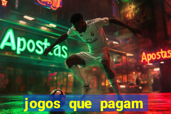 jogos que pagam para jogar de verdade