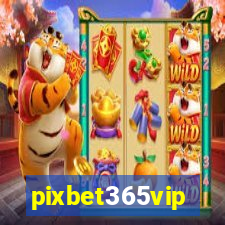 pixbet365vip