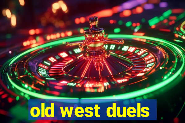 old west duels