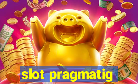 slot pragmatig