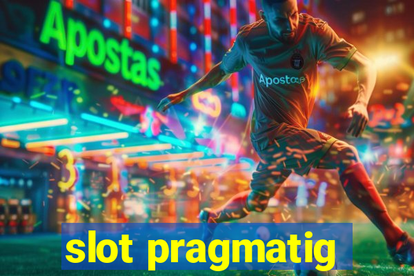 slot pragmatig