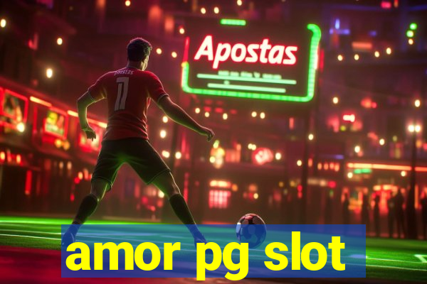 amor pg slot