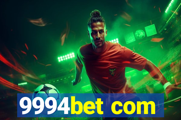 9994bet com