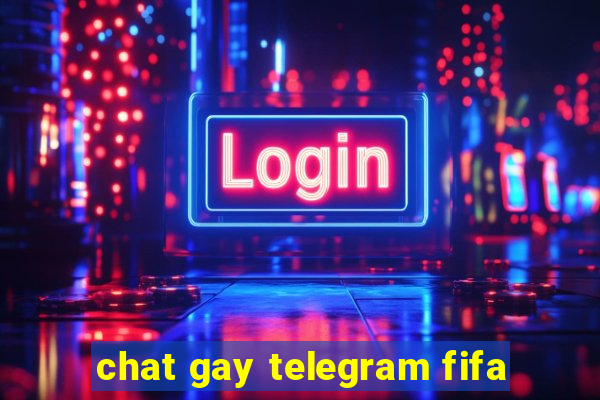 chat gay telegram fifa