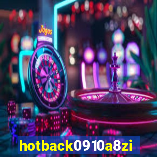 hotback0910a8zi.cc