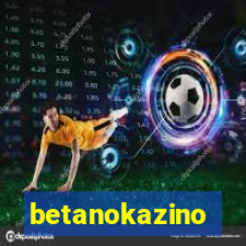 betanokazino