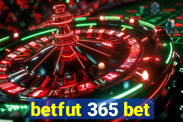 betfut 365 bet