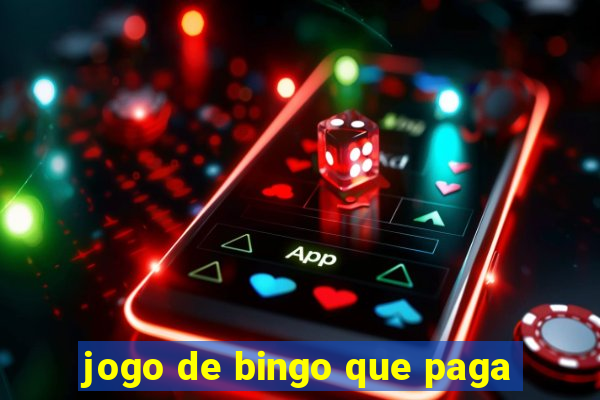 jogo de bingo que paga