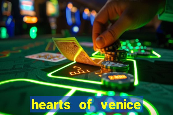 hearts of venice slot machine