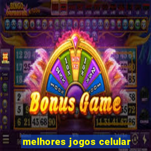 melhores jogos celular