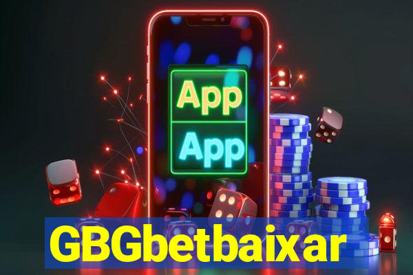 GBGbetbaixar